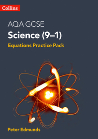 AQA GCSE SCIENCE 9-1 EQUATIONS PRACTICE PACK