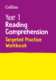 Collins KS1 Practice — YEAR 1 READING COMPREHENSION TARGETED PRACTICE WORKBOOK: Ideal for use at home: Ideal for Use at Home