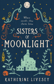 Sisters of Shadow (2) — SISTERS OF MOONLIGHT [not-CA]