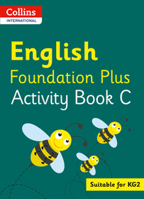 Collins International Foundation — COLLINS INTERNATIONAL ENGLISH FOUNDATION PLUS ACTIVITY BOOK C
