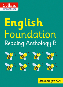 Collins International Foundation — COLLINS INTERNATIONAL ENGLISH FOUNDATION READING ANTHOLOGY B