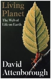 Living Planet: The Web of Life on Earth