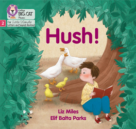 Big Cat Phonics for Little Wandle Letters and Sounds Revised - Hush!: Phase 2 Big Cat Phonics for Little Wandle Letters and Sounds Revised - Hush!: Phase 2