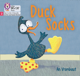 Big Cat Phonics for Little Wandle Letters and Sounds Revised — DUCK SOCKS: Phase 2 Set 4: Phase 2