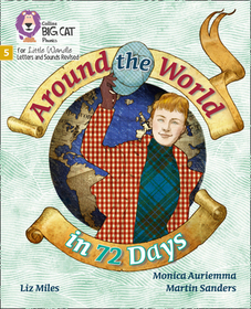 Big Cat Phonics for Little Wandle Letters and Sounds Revised — AROUND THE WORLD IN 72 DAYS: Phase 5 Set 4: Phase 5