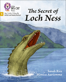 Big Cat Phonics for Little Wandle Letters and Sounds Revised — THE SECRET OF LOCH NESS: Phase 5 Set 4: Phase 5