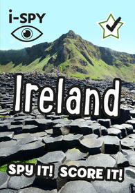 Collins Michelin i-SPY Guides — I-SPY IRELAND: Spy it! Score it!: Spy it! Score it!