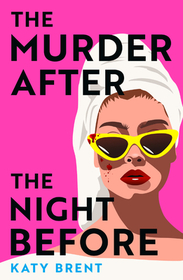 THE MURDER AFTER THE NIGHT BEFORE