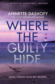 A Detective Honeywell Mystery (1) — WHERE THE GUILTY HIDE [not-CA]