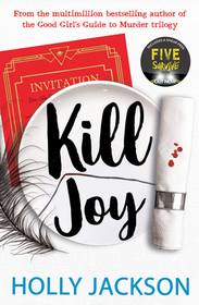 A Good Girl’s Guide to Murder — KILL JOY