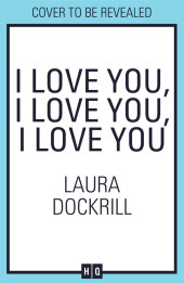 I LOVE YOU, I LOVE YOU, I LOVE YOU [not-US, not-CA]
