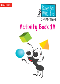 Busy Ant Maths 2nd Edition — ACTIVITY BOOK 1A