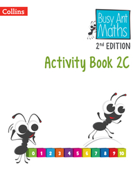 Busy Ant Maths 2nd Edition — ACTIVITY BOOK 2C