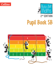 Busy Ant Maths 2nd Edition — PUPIL BOOK 5B
