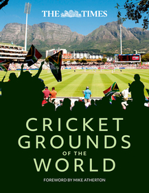 THE TIMES CRICKET GROUNDS OF THE WORLD