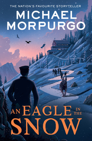AN EAGLE IN THE SNOW [not-US]
