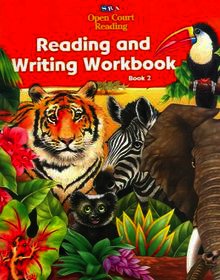 OPEN COURT READING - READING & WRITING WORKBOOK LEVEL 1 BOOK 2: Level 1, Book 2
