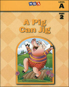 Basic Reading Series, A Pig Can Jig, Part 2, Level A Basic Reading Series, A Pig Can Jig, Part 2, Level A