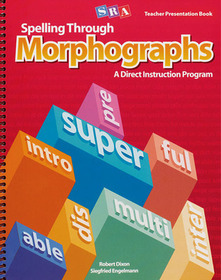 Spelling Through Morphographs, Teacher Materials Package