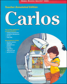 Merrill Reading Skilltext? Series, Carlos Teacher Edition, Level 3.3