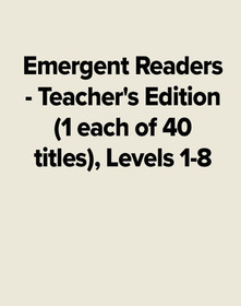 Emergent Readers  - Teacher's Edition (1 each of 40 titles), Levels 1-8'