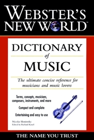 Webster's New WorldTM Dictionary of Music