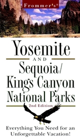 Frommer's? Yosemite and Sequoia/Kings Canyon National Parks: State, Science and the Skies