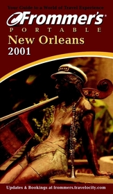 Frommer's? Portable New Orleans 2001