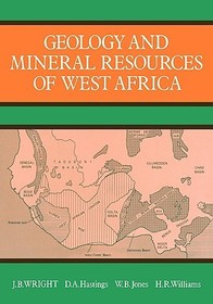 Geology and Mineral Resources of West Africa