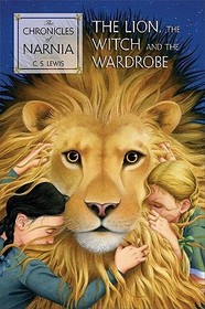 The Lion, the Witch and the Wardrobe: The Classic Fantasy Adventure Series (Official Edition)