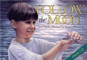 Follow the Moon Book and [With CD (Audio)]