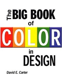 The Big Book of Color in Design