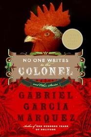 No One Writes to the Colonel and Other Stories: And Other Stories
