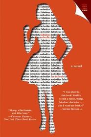 Fabulous Nobodies: A Novel about a Girl Who's in Love with Her Clothes
