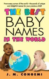 The Best Baby Names in the World The Best Baby Names in the World