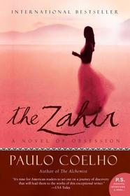 The Zahir: A Novel of Obsession