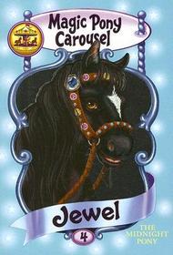 Magic Pony Carousel #4: Jewel the Midnight Pony