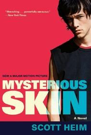 Mysterious Skin: A Novel