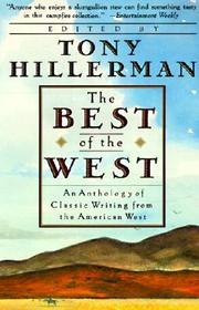 The Best of the West: Anthology of Classic Writing from the American West, an The Best of the West: Anthology of Classic Writing from the American West, an