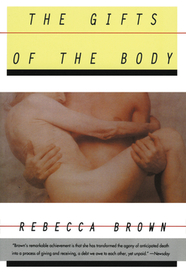 The Gifts of the Body The Gifts of the Body