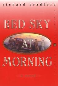 Red Sky at Morning: A Novel