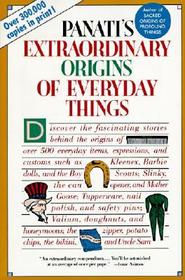 Extraordinary Origins of Everyday Things Extraordinary Origins of Everyday Things