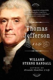 Thomas Jefferson: A Life