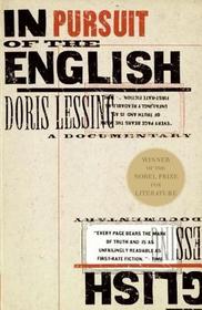 In Pursuit of the English: A Documentary In Pursuit of the English: A Documentary