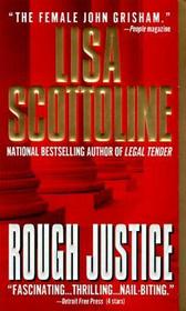 Rough Justice