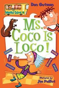 Ms. Coco Is Loco!: Ms. Coco Is Loco!
