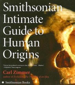 Smithsonian Intimate Guide to Human Origins