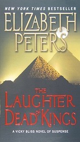 The Laughter of Dead Kings: A Vicky Bliss Novel of Suspense