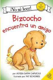 Bizcocho Encuentra Un Amigo: Biscuit Finds a Friend (Spanish Edition)