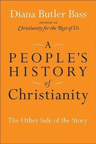 A People's History of Christianity: The Other Side of the Story